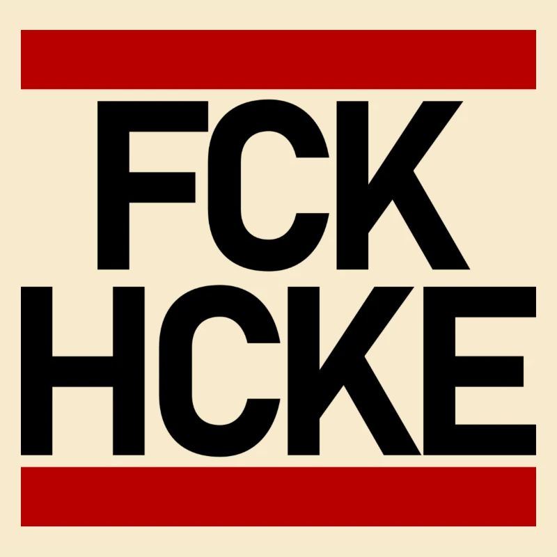 FCK HCKE