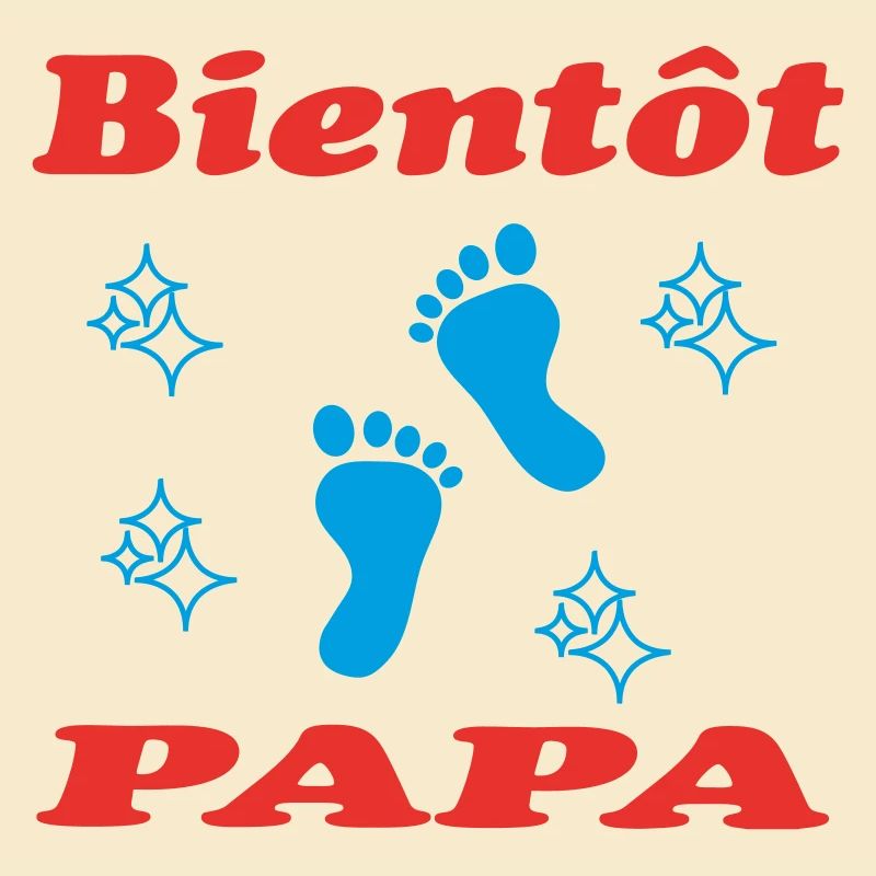 BIENTOT PAPA