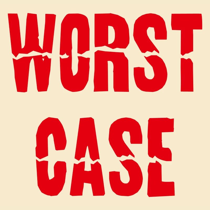 Worst Case