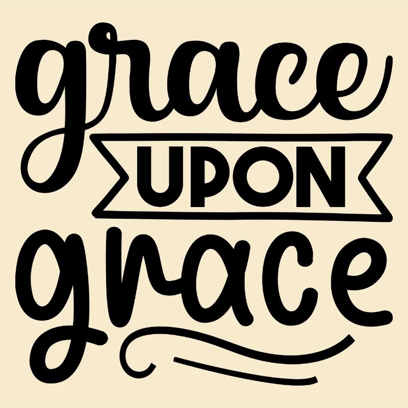 Grâce sur grâce