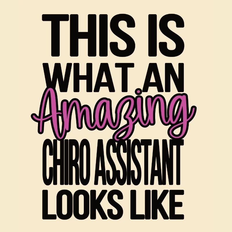 Chiropractic Assistant to Chiropractor