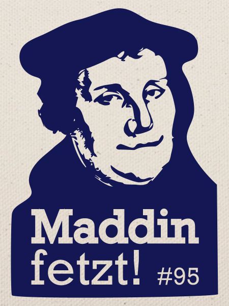 Martin Luther fetzt