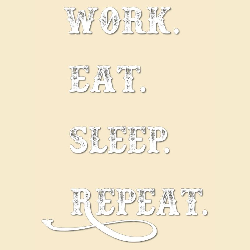 Work and Sleep