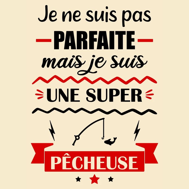 Pas parfaite pêcheuse,pêche