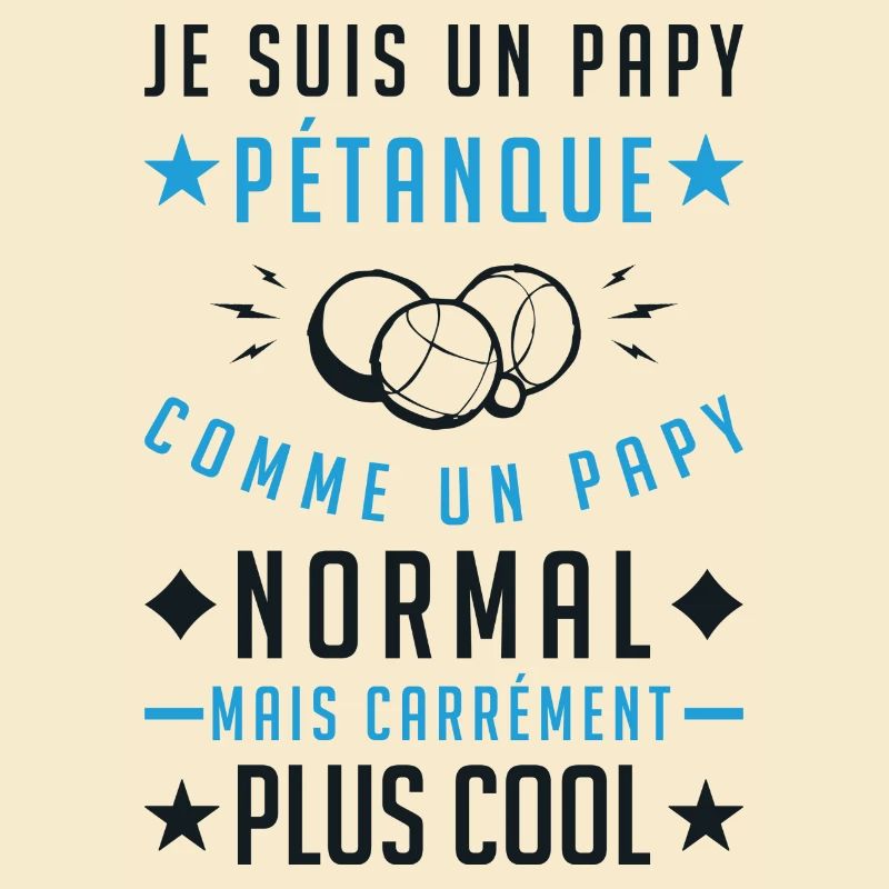 Ich bin ein Opa Petanque