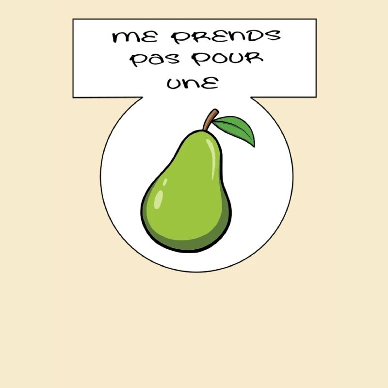 Don't take me for a pear