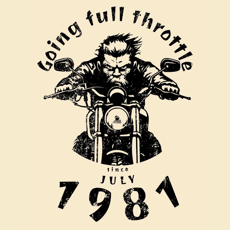 44. Geburtstag Going full throttle since 07/1981