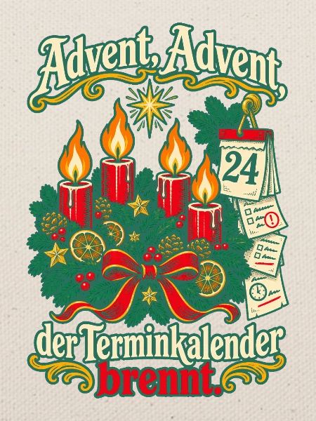 Advent Advent Terminkalender brennt