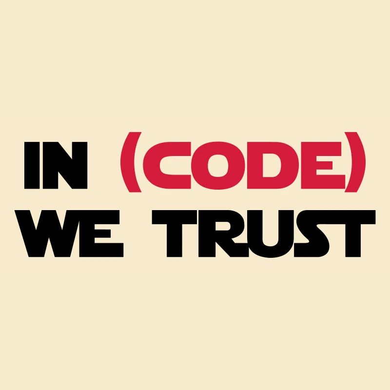 Auf (Code) vertrauen wir