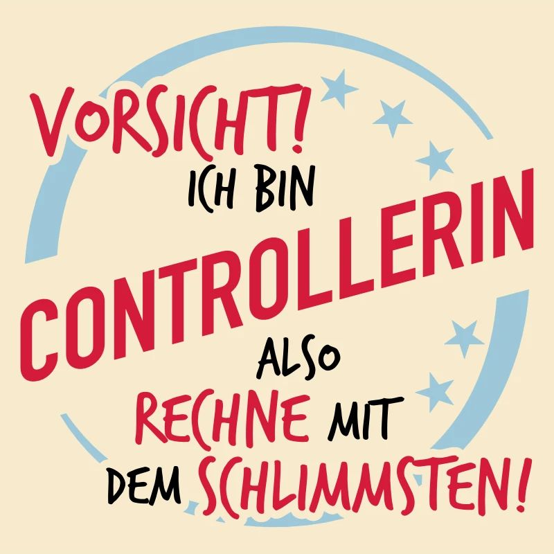 Controllerin - Rechne mit dem Schlimmsten