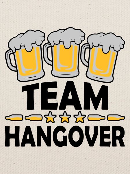 Team Hangover Alkohol