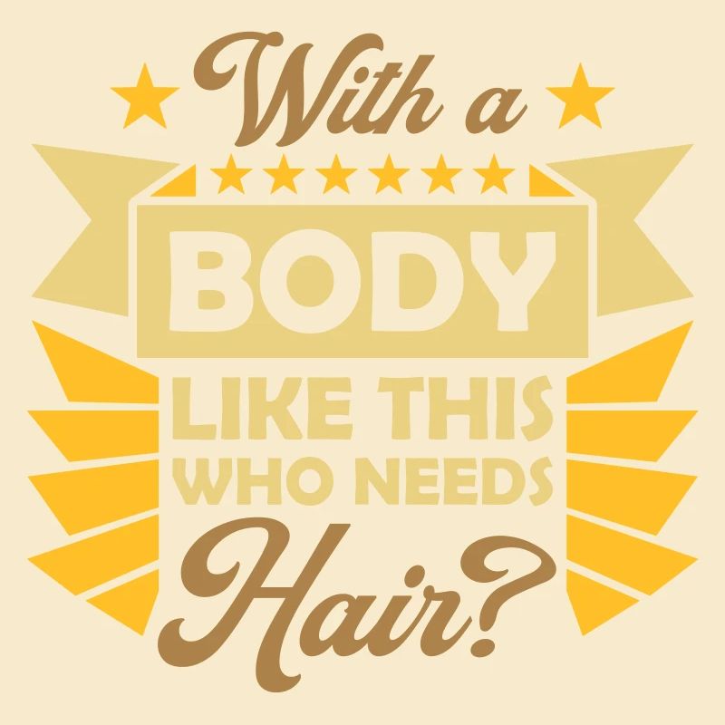 Who Needs Hair Spruch