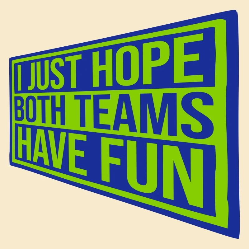 Both Teams Have Fun