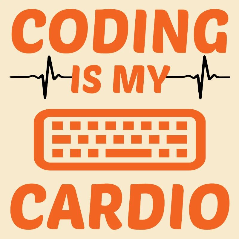 Coding Is My Cardio Programming Coder Computer Gee