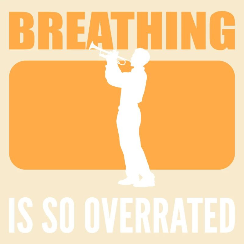 Atmung wird überbewertet Instrumentalist Geschenk