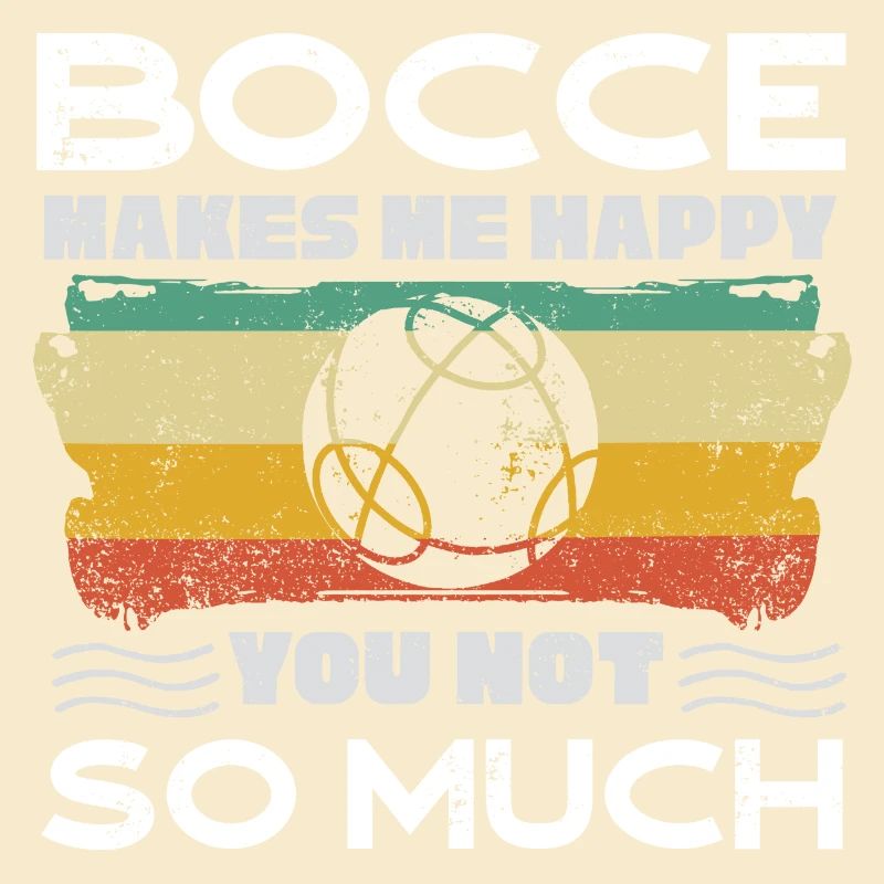 Bocce Ball Player Boules Bocce Makes Me Happy