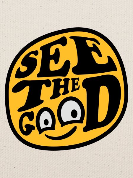 see the good Zitat