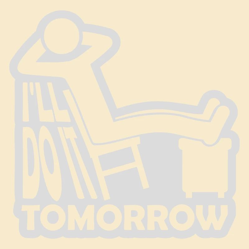 do it tomorrow quote