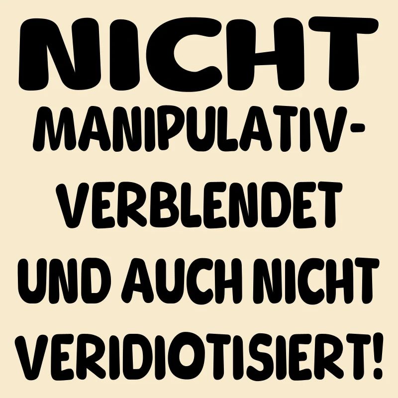 nicht verblendet