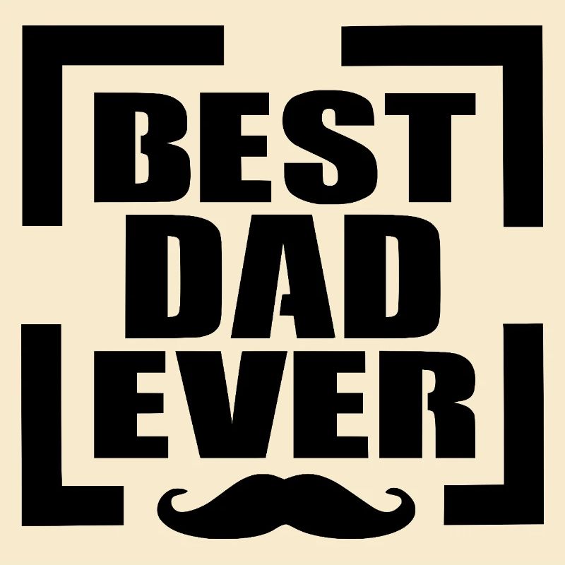 Best Dad Ever