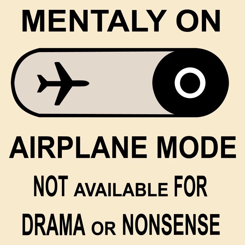 Mentally on Airplane Mode
