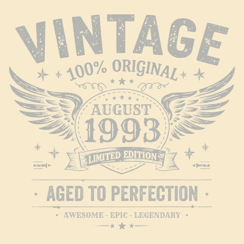 Born in August 1993, built August 1993 - August 1993