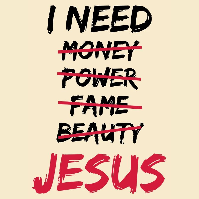 I need Jesus