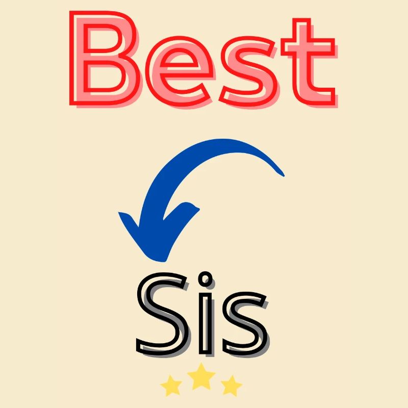 Beste Schwester / Beste Schwester