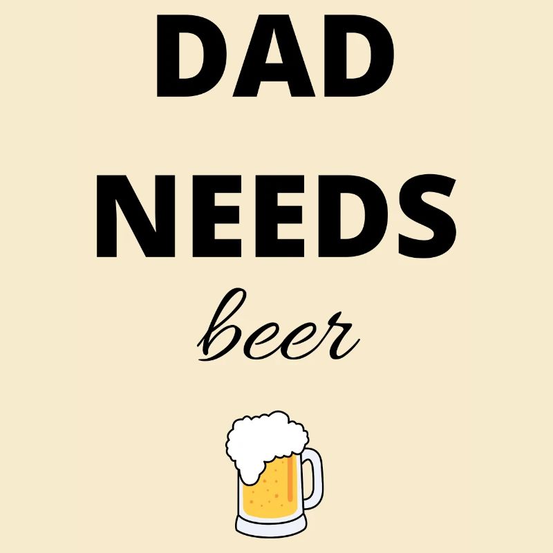 DadNeedsBeer
