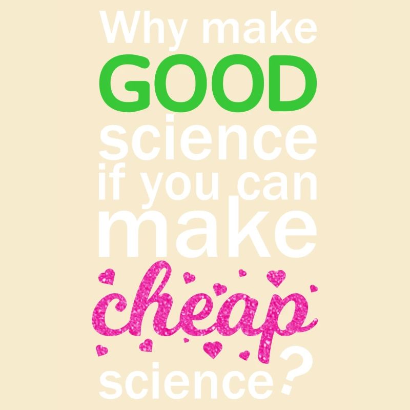 Cheap Science
