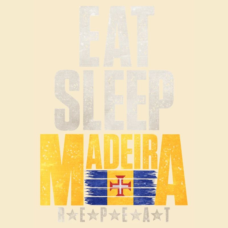 Eat Sleep Madeira Flag Design