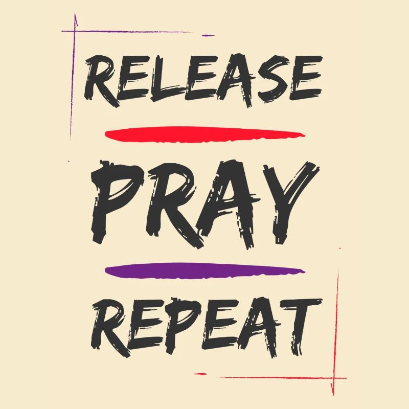 Release Pray Repeat