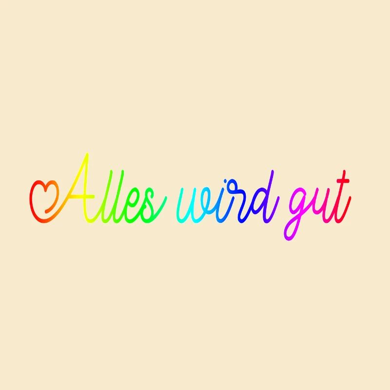 Alles wird gut