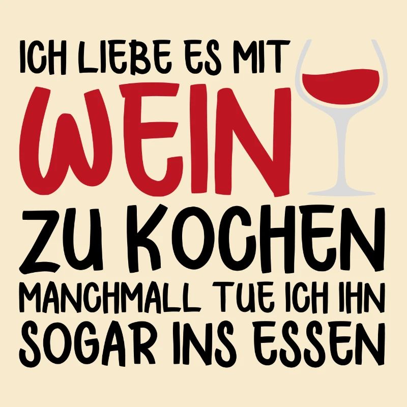 Wein Kochen Essen Spruch Geschenk