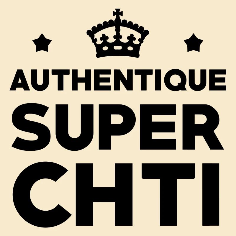 Authentique Super Chti