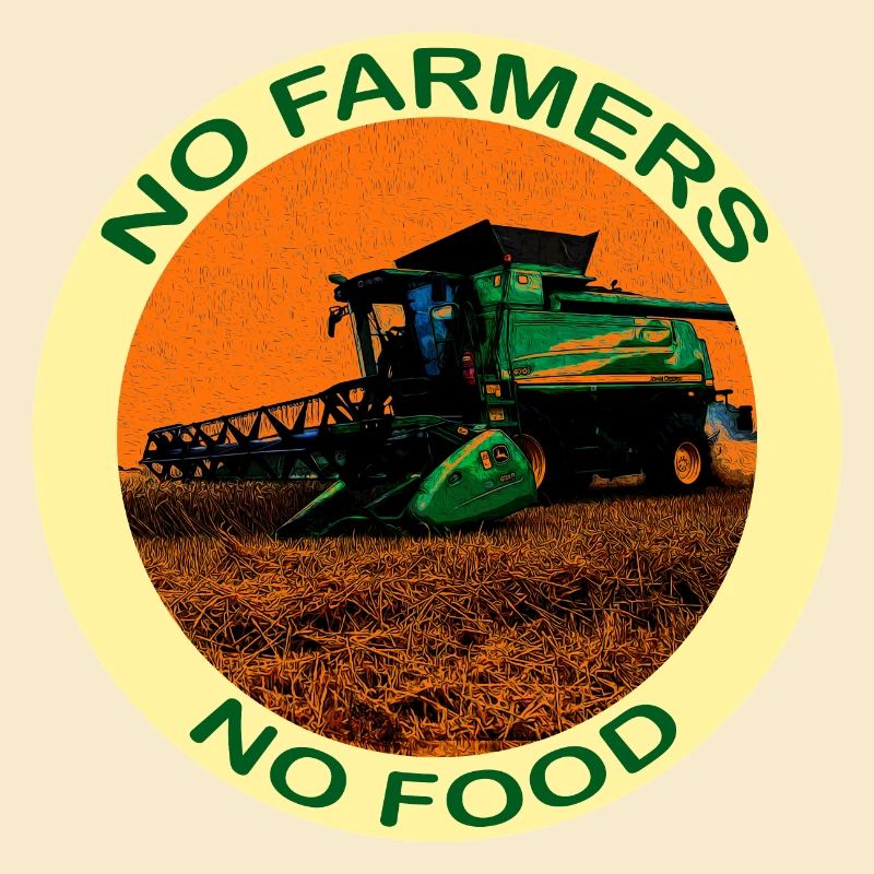 Pas d'agriculteurs pas de nourriture - avec une moissonneuse-batteuse