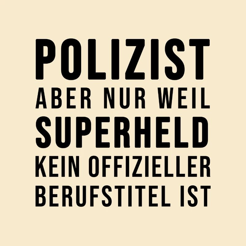 Polizist oder SUPERHELD