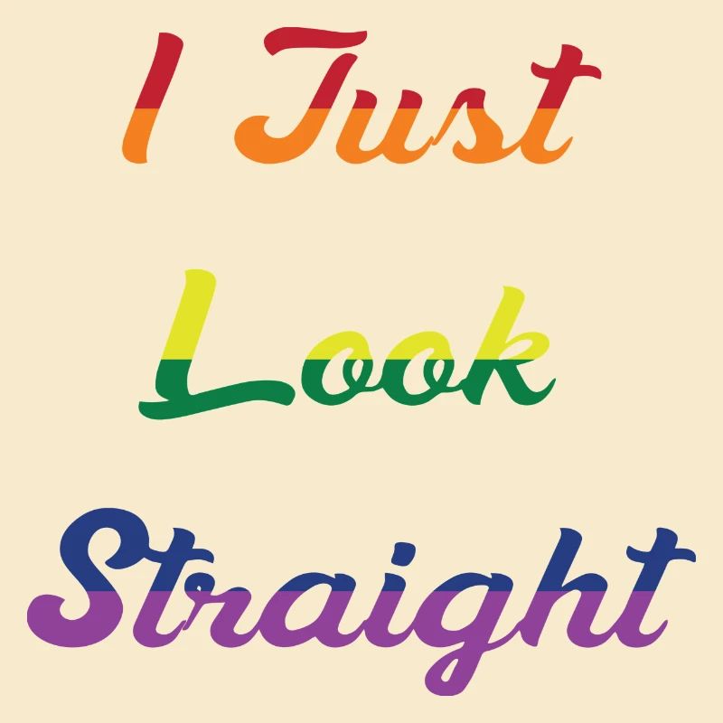 I Just Look Straight