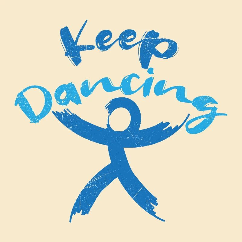 Dancing Keep Dancing Dance Lover Gift Idea
