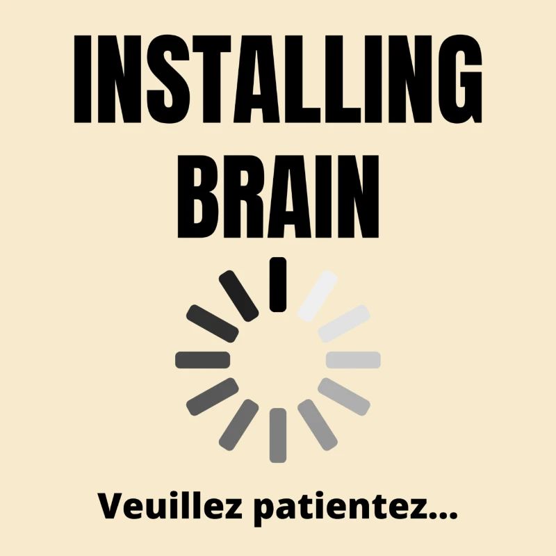 Installing brain