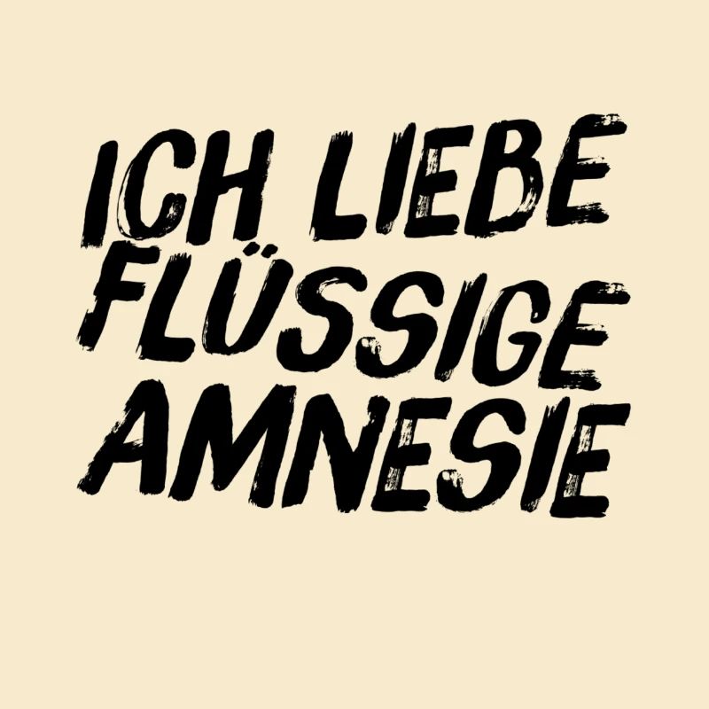 ich liebe Alkohol