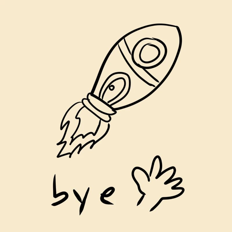 Rocket Bye bye