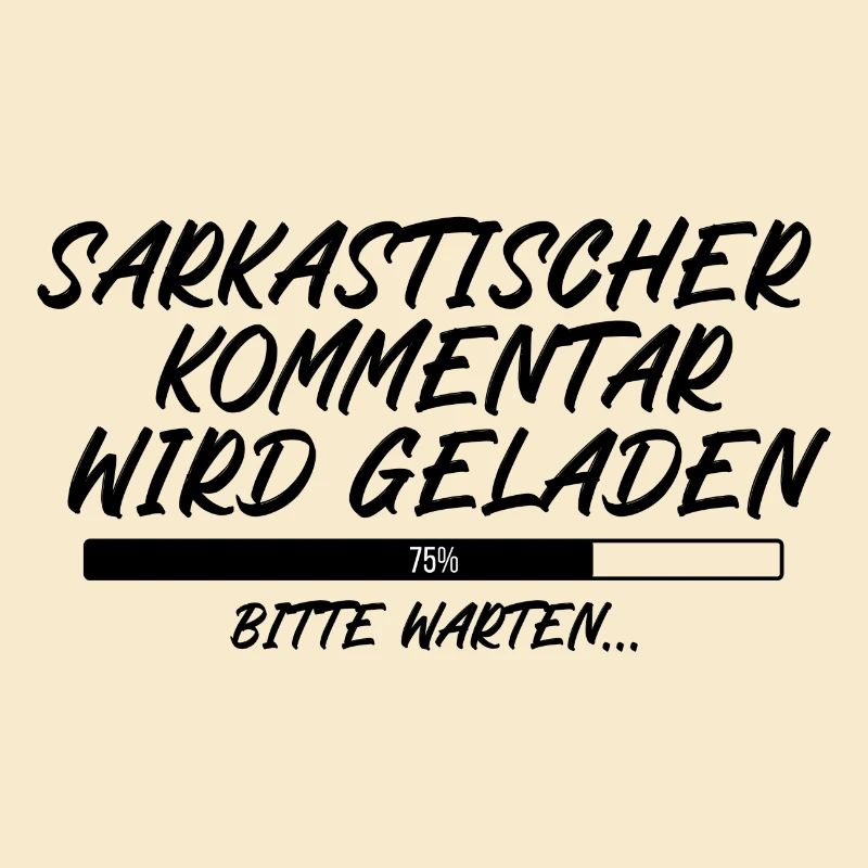 Sarkastischer Kommentar wird geladen