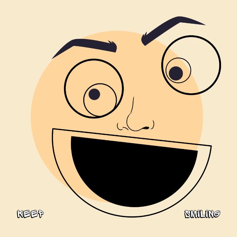 KEEP SMILING