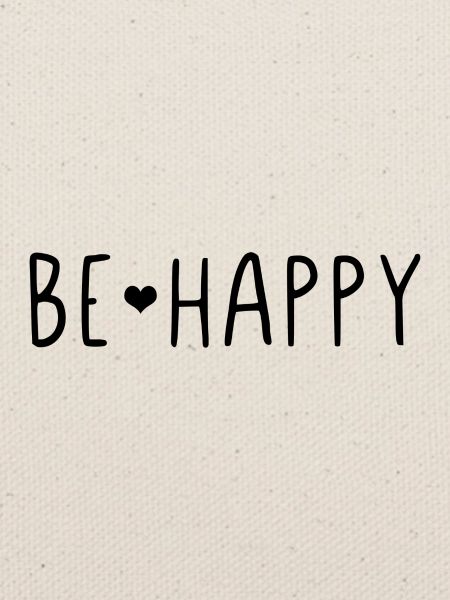 Be Happy