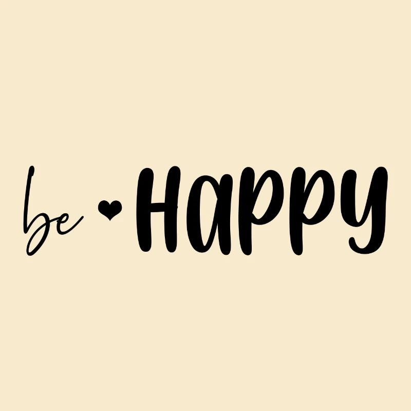 Be Happy