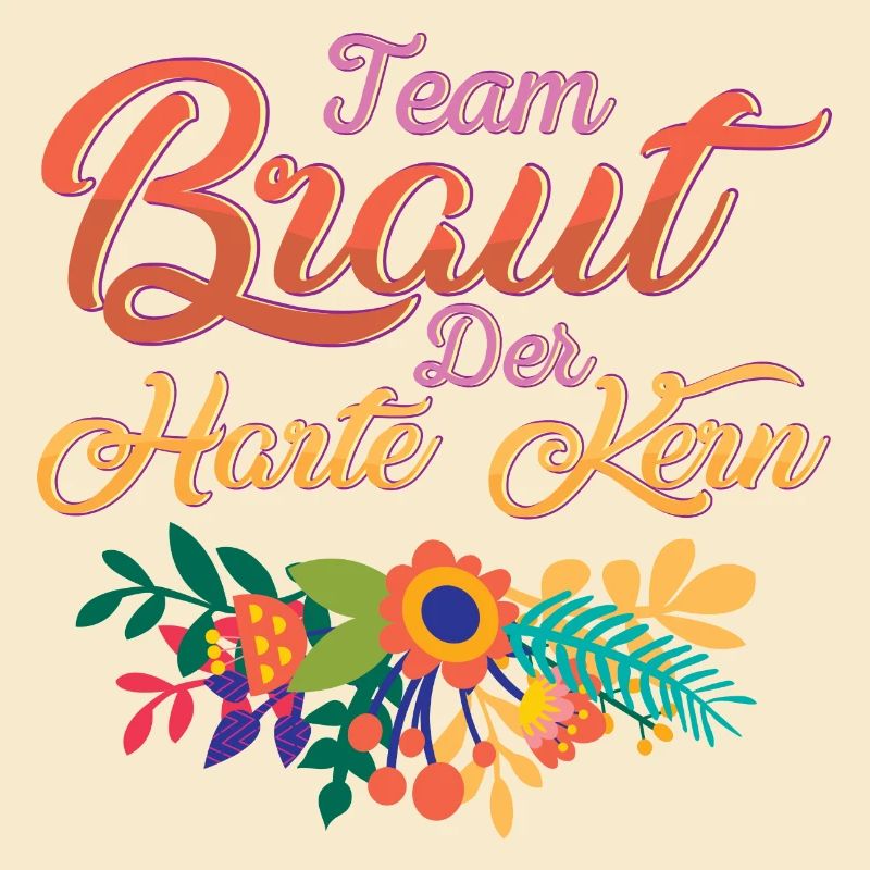 Team Braut Der harte Kern