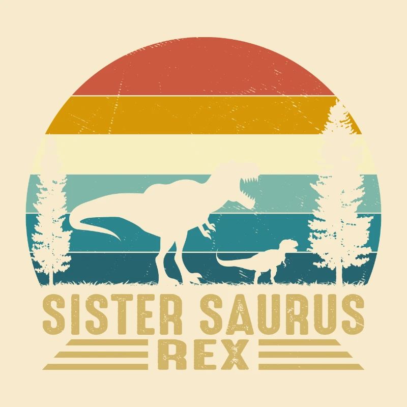 Sister Saurus Rex