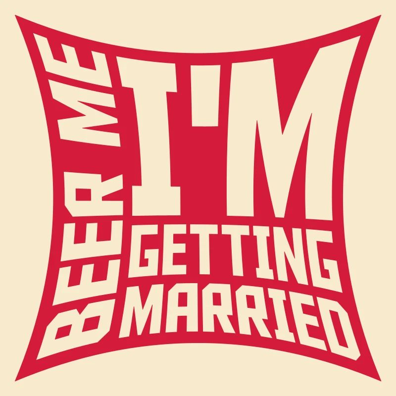 Beer Me Getting Married