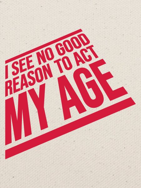 to act my age
